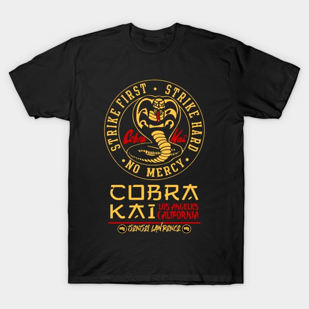 cobra kai T-Shirt by sisidsi